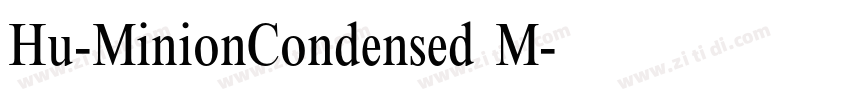 Hu-MinionCondensed M字体转换